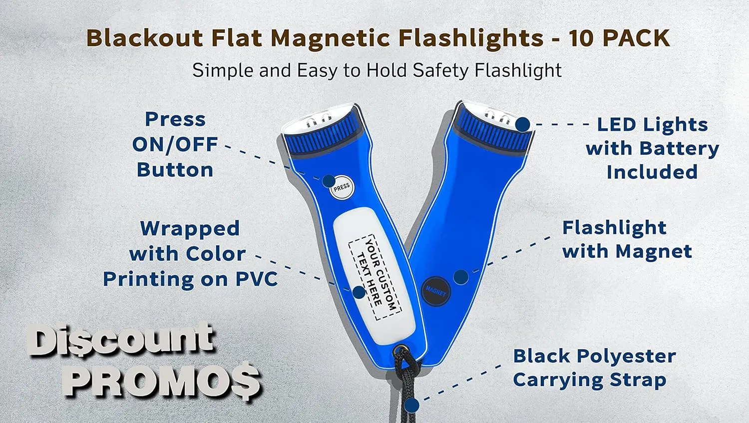 10 Blackout Flat Magnetic Flashlights Set - Customizable Text, Logo - LED Lights, Wrist Strap Included, Fridge Magnet - Blue