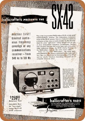 10 x 14 METAL SIGN - 1946 Hallicrafters SX-42 Radio Receiver - Vintage Rusty Look