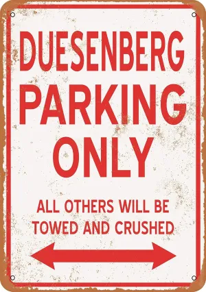 10 x 14 METAL SIGN - DUESENBERG PARKING ONLY - Vintage Rusty Look