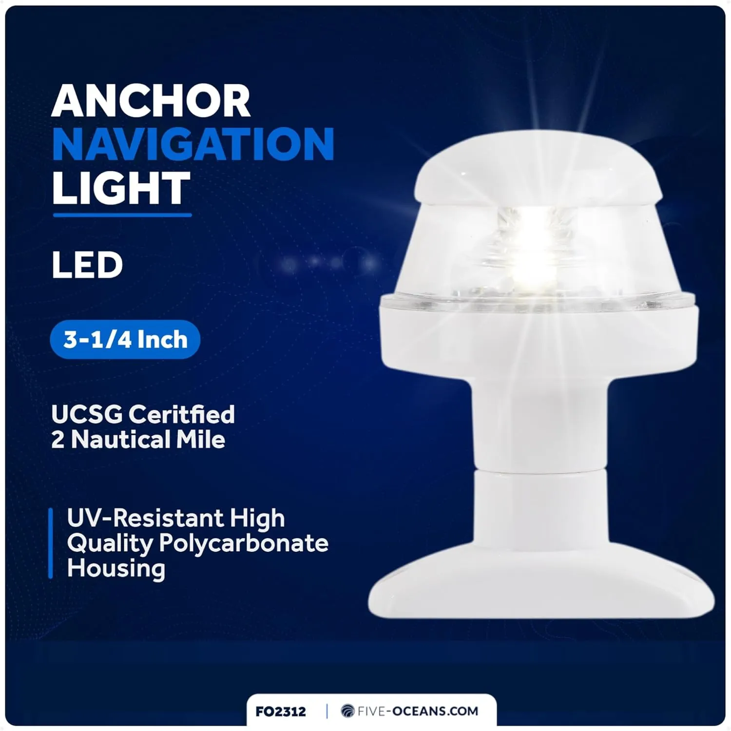 Five Oceans Anchor Light - 12V DC Stern Navigation Light, USCG 2NM Compliant, 3 1/4-Inch Fixed Mount for Pontoon, Fishing, Bass & Sport Boats - FO2312