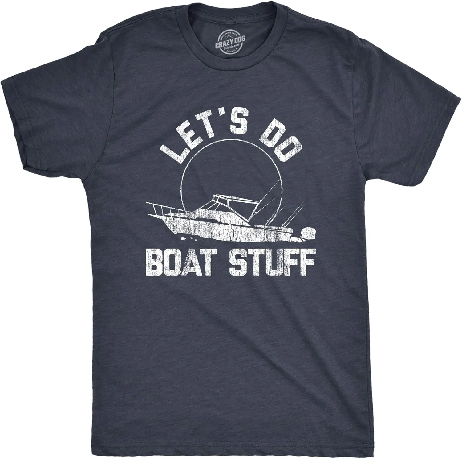 Mens Let's Do Boat Stuff T Shirt Funny Summer Vacation Fishing Lake Cottage Tee