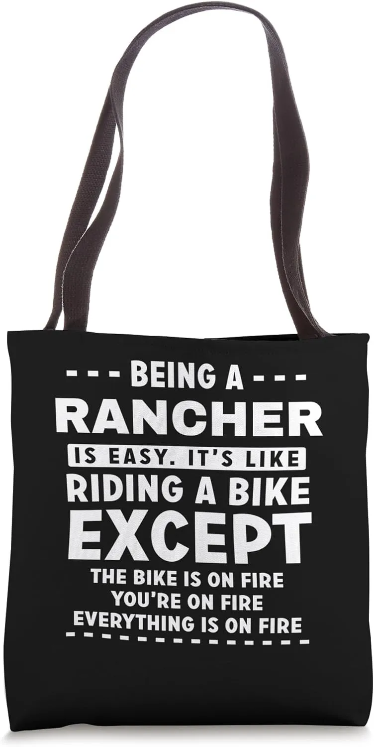 Rancher Job Is Easy Like Riding Bike on Fire Funny Tote Bag